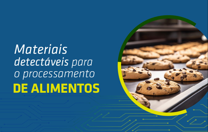 Materiais detectáveis para o processamento de alimentos